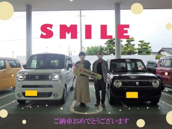 [祝☆ご納車】ＳＭＩＬＥ！！